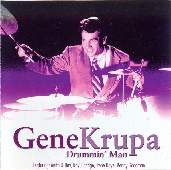 KRUPA, GENE - DRUMMIN' MAN (REMASTERED)