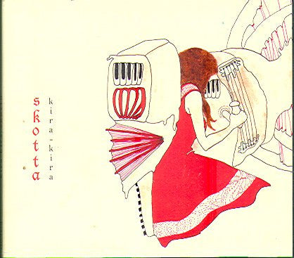 KIRA KIRA - SKOTTA