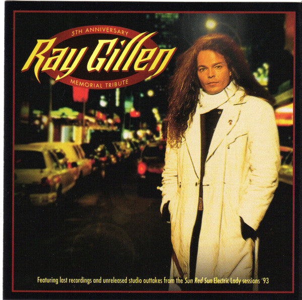 GILLEN, RAY - 5TH ANNIVERSARY MEMORIAL TRIBUTE