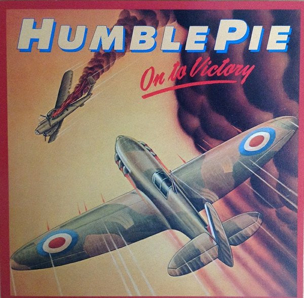 HUMBLE PIE - ON TO VICTORY