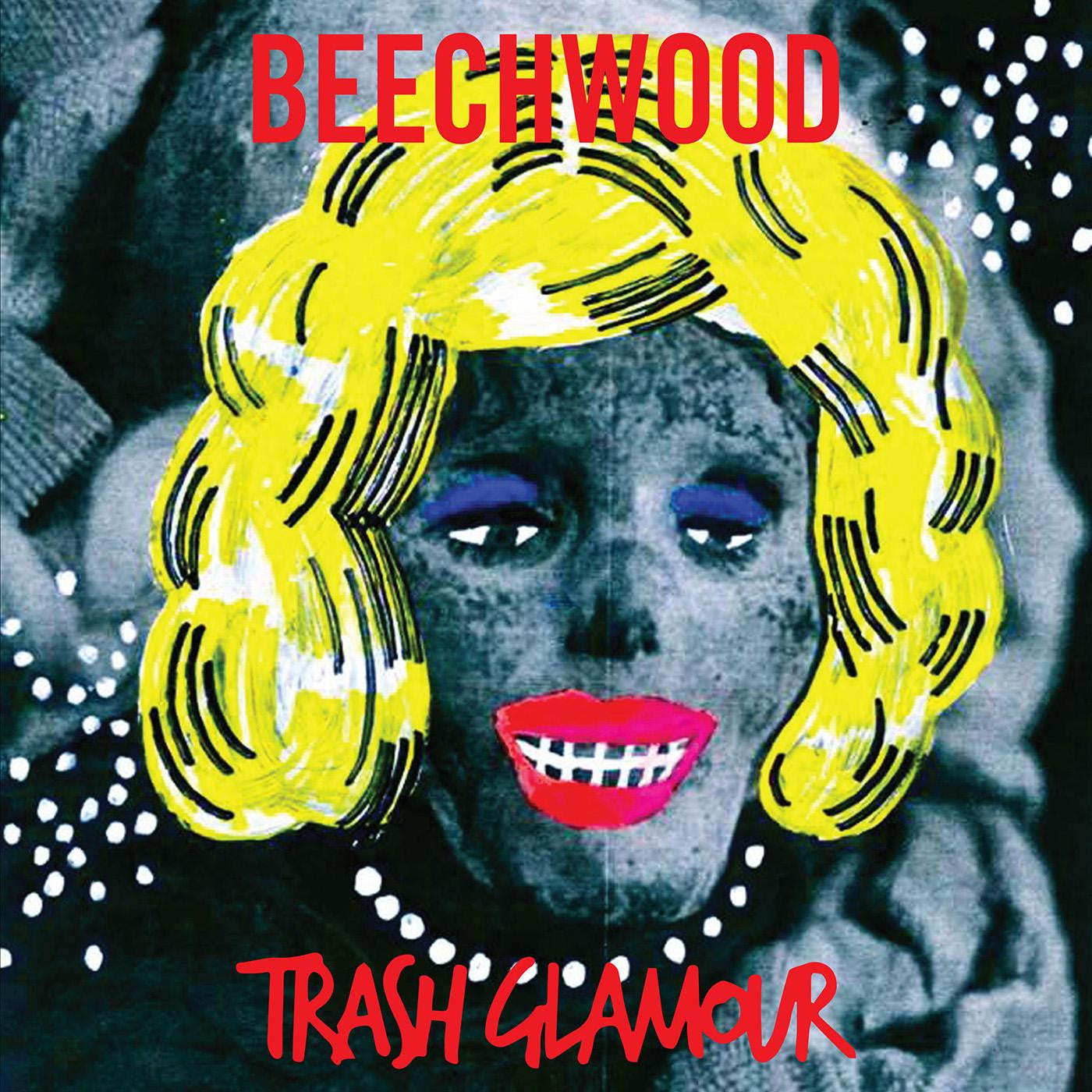 BEECHWOOD - TRASH GLAMOUR (STARBURST VINYL)