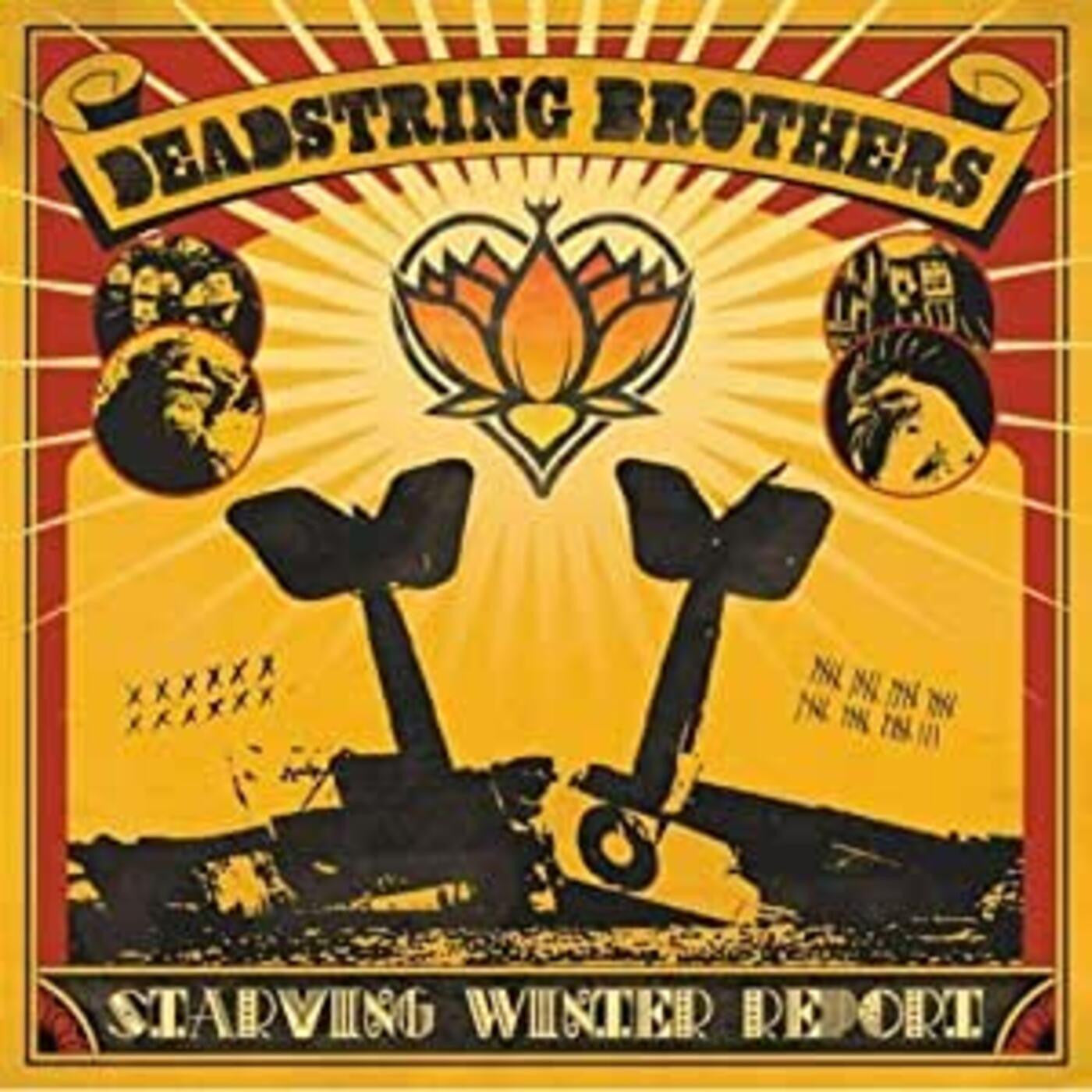 DEADSTRING BROTHERS - STARVING WINTER REPORT