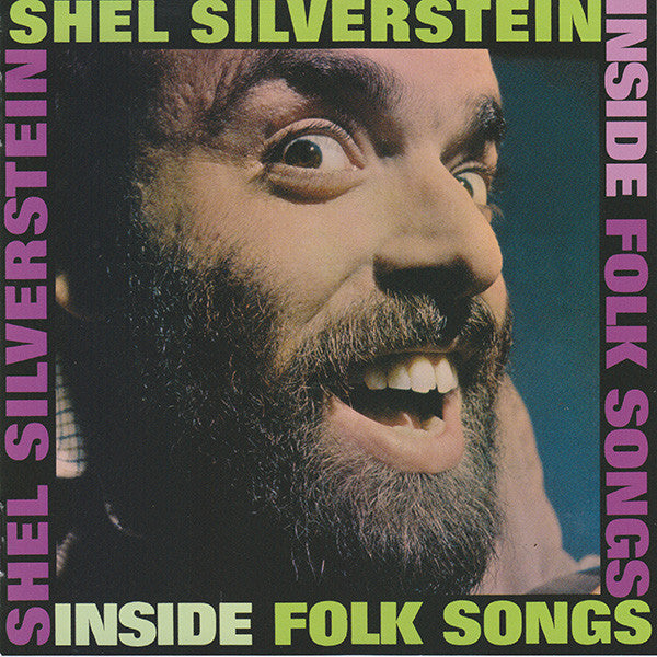 SILVERSTEIN, SHEL - INSIDE FOLK SONGS