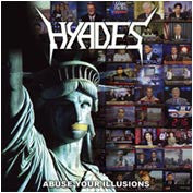 HYADES - ABUSE YOUR ILLUSION