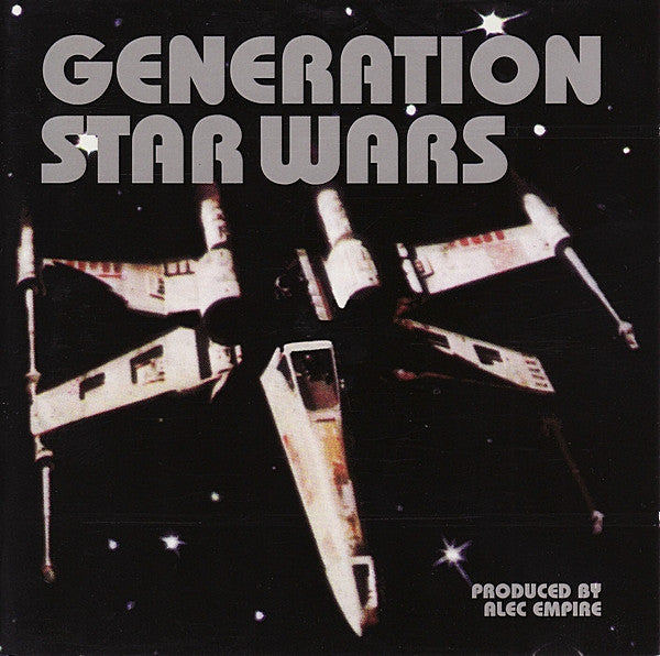 EMPIRE, ALEC - GENERATION STAR WARS