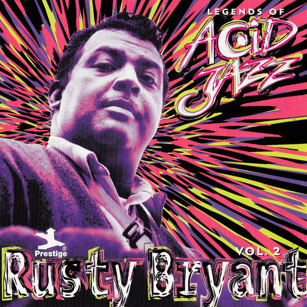 BRYANT, RUSTY - LEGENDS OF ACID JAZZ V2