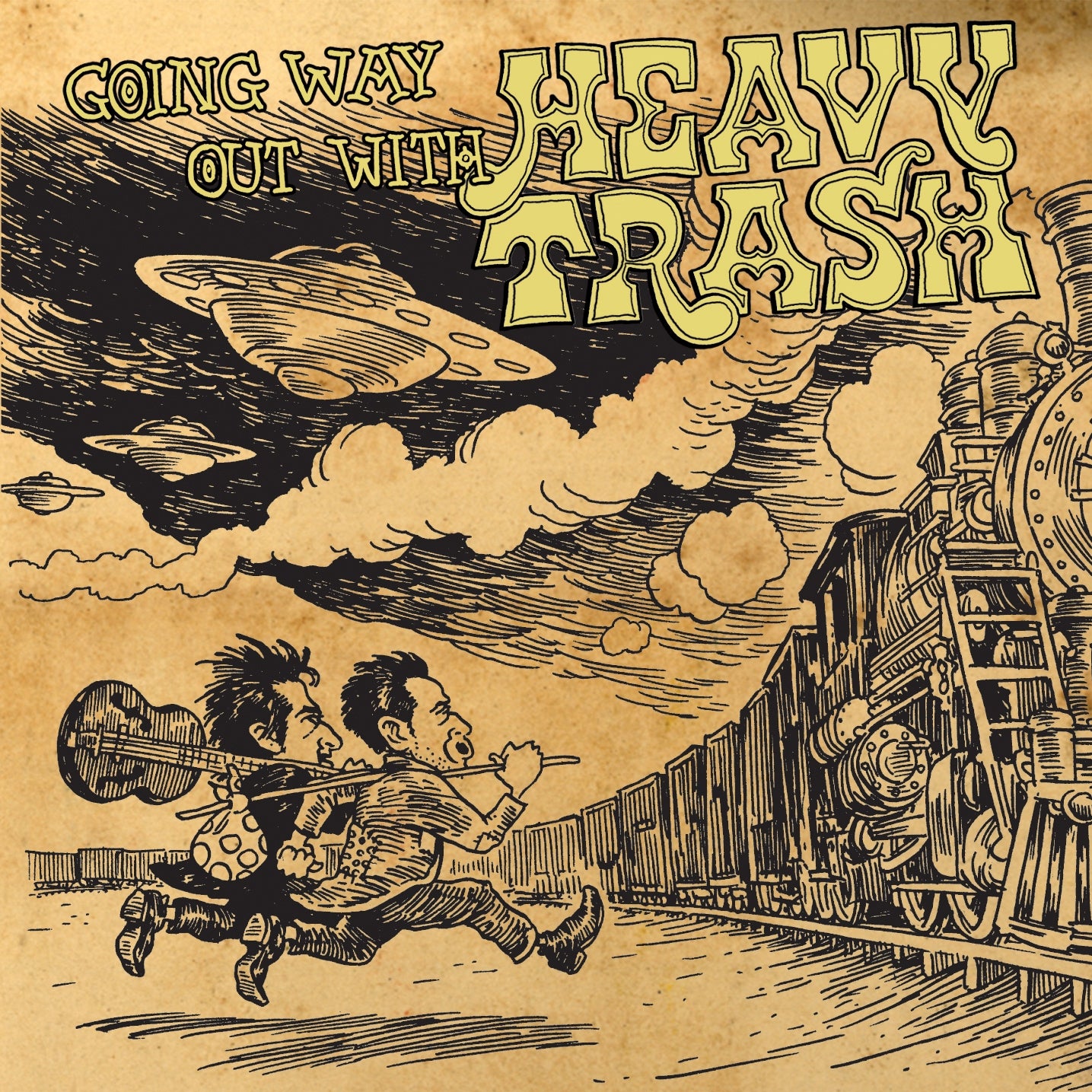 HEAVY TRASH - GOING WAY OUT WITH HEAVY TRASH