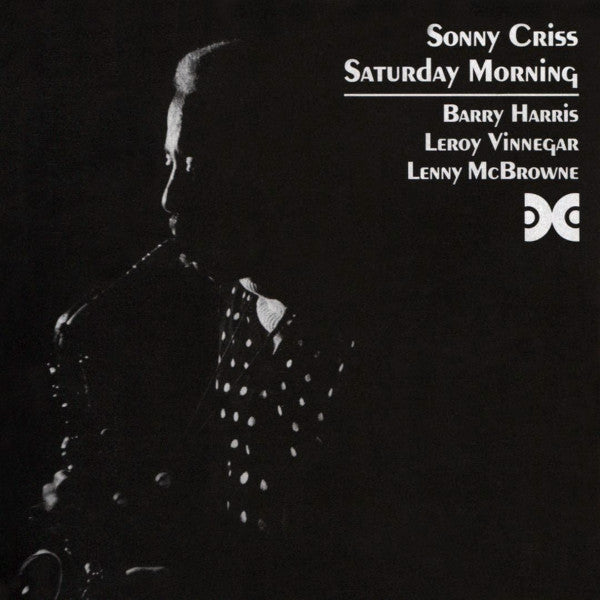 CRISS, SONNY - SATURDAY MORNING