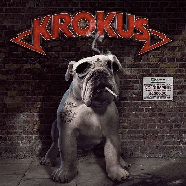 KROKUS - DIRTY DYNAMITE