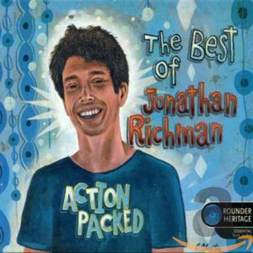 RICHMAN, JONATHAN - ACTION PACKED: BEST OF
