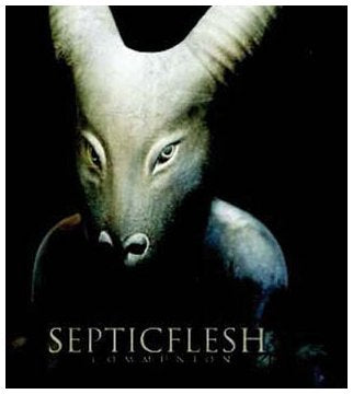 SEPTIC FLESH - COMMUNION (LTD ED) (DIGI)