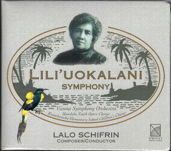 SCHIFRIN, LALO - LILI'UOKALANI SYMPHONY