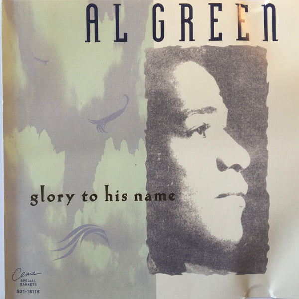 GREEN, AL - GLORY TO HIS NAME