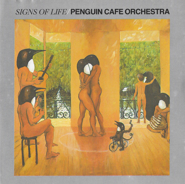PENGUIN CAFE ORCHESTRA - SIGNS OF LIFE