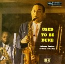 HODGES, JOHNNY - USED TO BE DUKE
