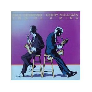 DESMOND, PAUL & GERRY MULLIGAN - TWO OF A MIND