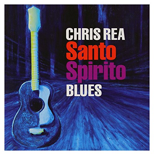 REA, CHRIS - SANTO SPIRITO