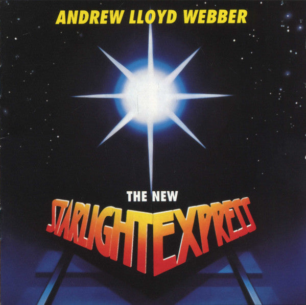WEBBER, ANDREW LLOYD - NEW STARLIGHT EXPRESS
