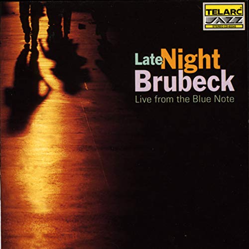 BRUBECK, DAVE - LATE NIGHT BRUBECK: LIVE FROM BLUE NOTE