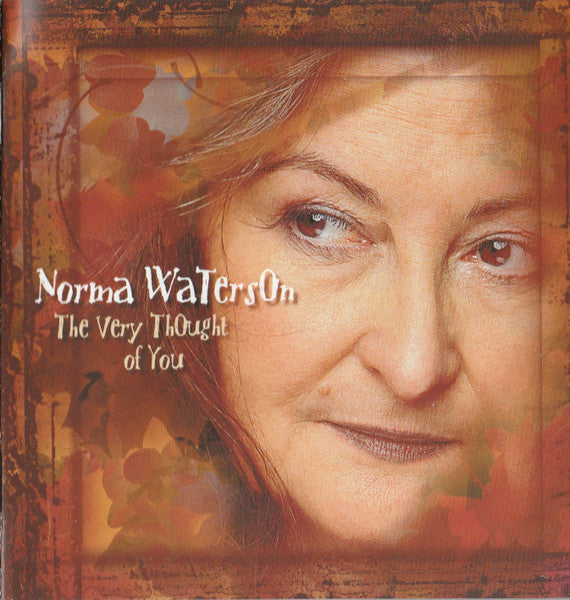 WATERSON, NORMA - VERY THOUGHT OF YOU