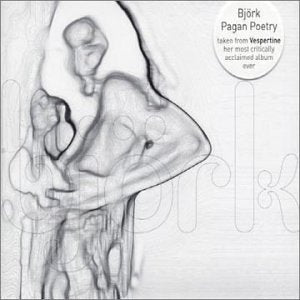 BJORK - PAGAN POETRY / DOMESTICA / BATABID