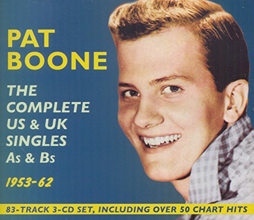BOONE, PAT - COMPLETE US & UK SINGLES AS & BS 1953-62 (CD)