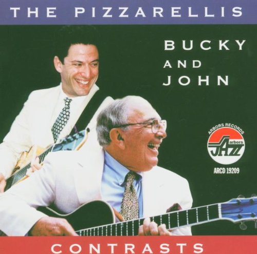 PIZZARELLI, BUCKY & JOHN - CONTRASTS