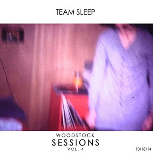 TEAM SLEEP - WOODSTOCK SESSIONS V4