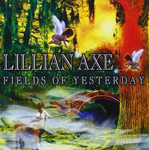 LILLIAN AXE - FIELDS OF YESTERDAY