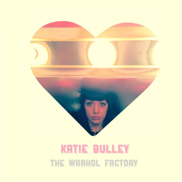 BULLEY, KATIE - WARHOL FACTORY