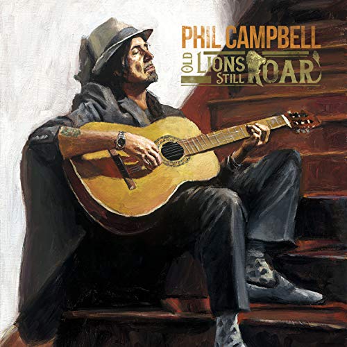 CAMPBELL, PHIL - OLD LIONS STILL ROAR