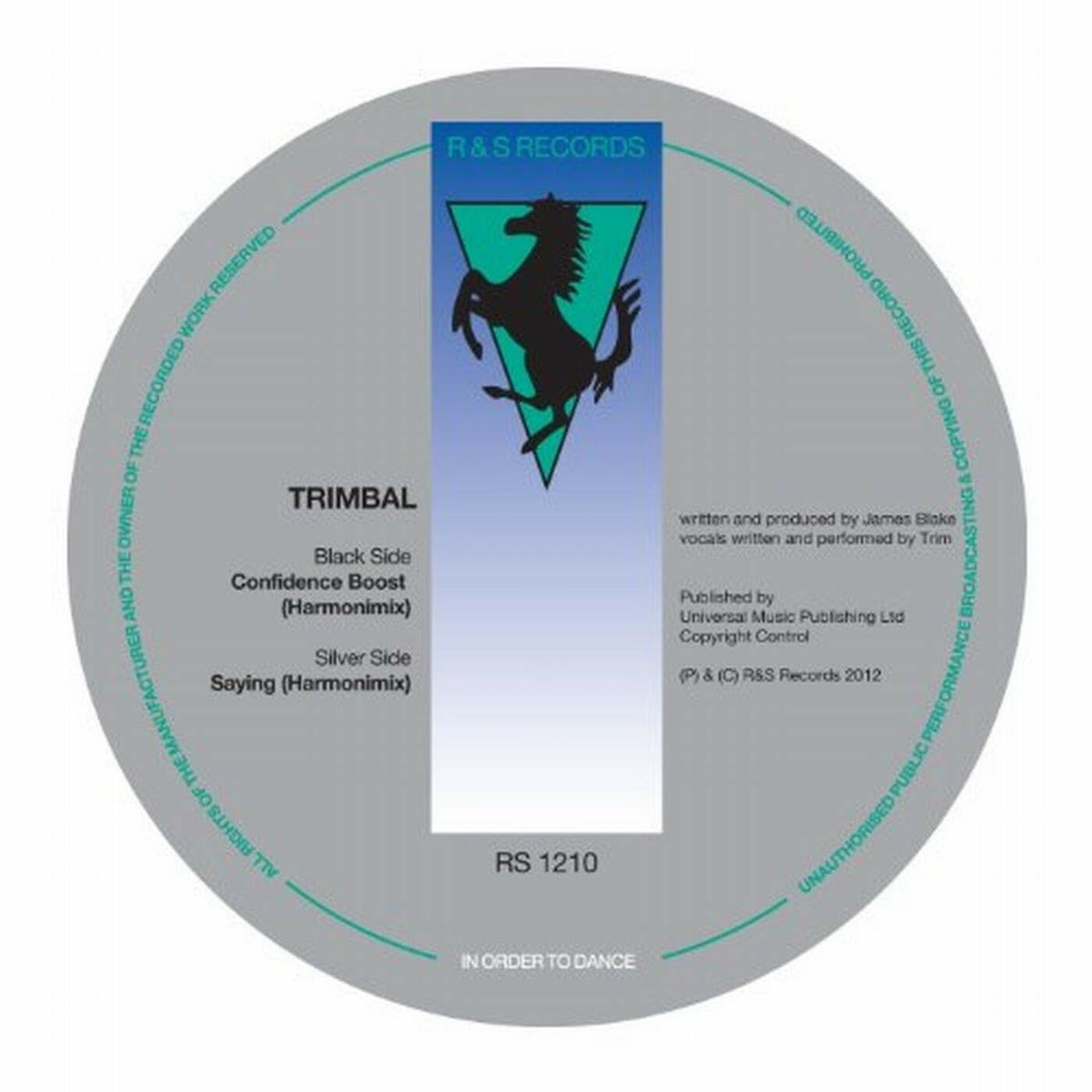 TRIMBAL - CONFIDENCE BOOST/SAYING - 12"