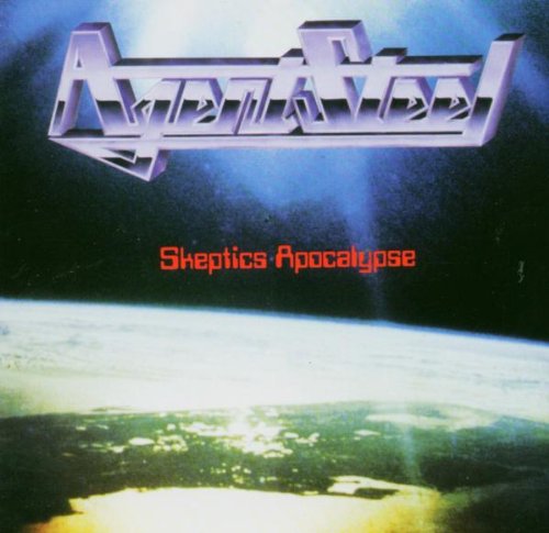 AGENT STEEL - SKEPTICS APOCALYPSE