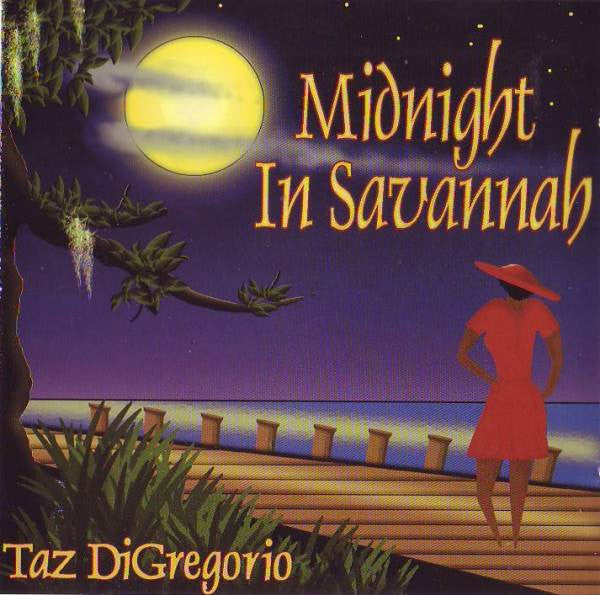 DIGREGORIO, TAZ - MIDNIGHT IN SAVANNAH