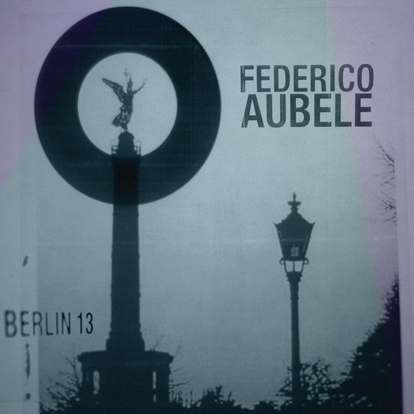 AUBELE, FEDERICO - BERLIN 13