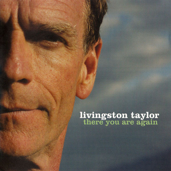 TAYLOR, LIVINGSTON - THERE YOU ARE AGAIN