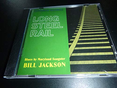 JACKSON, BILL - LONG STEEL RAIL