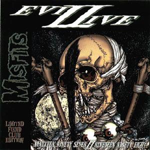 MISFITS - EVILIVE II (LIVE)(OUT-OF-PRINT)(FANCLUB)