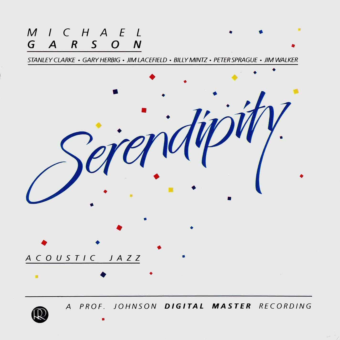 GARSON, MICHAEL - SERENDIPITY - ACOUSTIC JAZZ