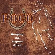POCO - KEEPING THE LEGEND ALIVE