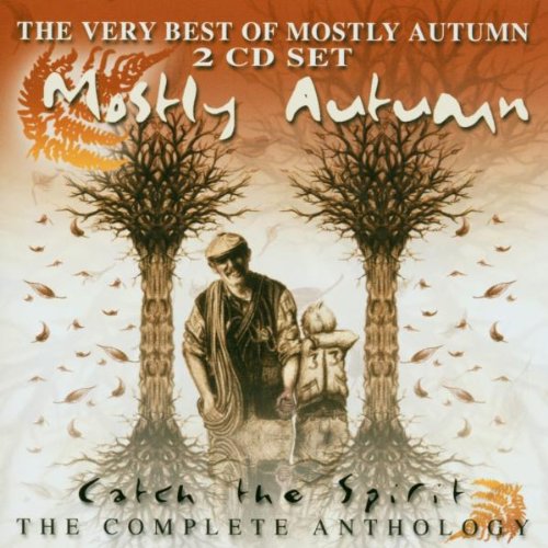 MOSTLY AUTUMN - CATCH THE SPIRIT