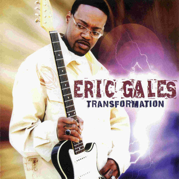 GALES, ERIC - TRANSFORMATION