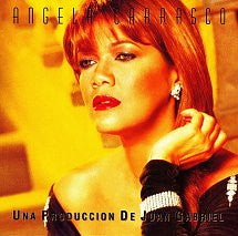 CARRASCO, ANGELA - UNA PRODUCCION DE JUAN GABRIEL