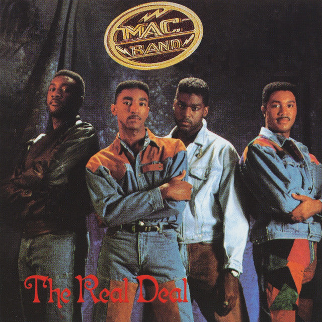 MAC BAND - REAL DEAL