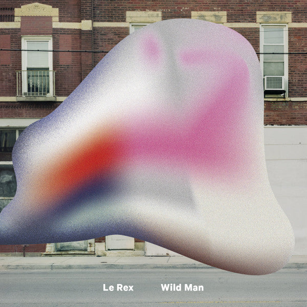 LE REX - WILD MAN