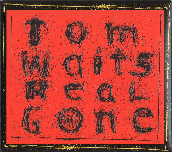 WAITS, TOM - REAL GONE (REMASTERED)