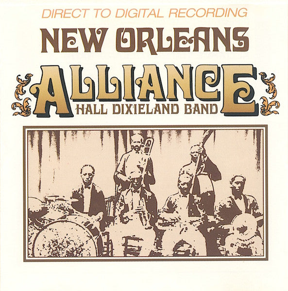 ALLIANCE HALL DIXIELAND BAND - NEW ORLEANS