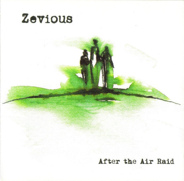 ZEVIOUS - AFTER THE AIR BAND