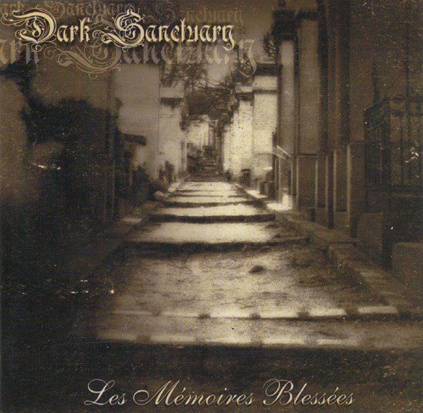 DARK SANCTUARY - MEMOIRES BLESSEES