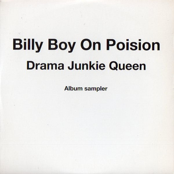 BILLY BOY ON POISON - DRAMA JUNKIE QUEEN